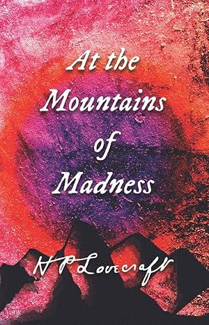 At the Mountains of Madness