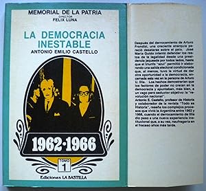 La democracia inestable. 1962-1966. Tomo 1