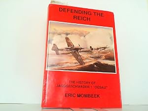 Defending the Reich - The History of Jagdgeschwaders 1 - Oesau.