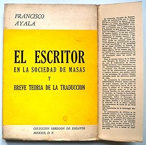 El escritor en la sociedad de masas y Breve teoría de la traducción