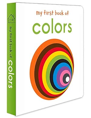 Seller image for My First Book of Colours for sale by Reliant Bookstore