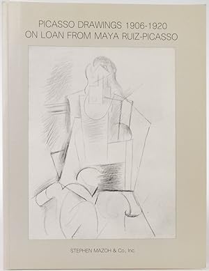 Seller image for Picasso drawings 1906-1920 on loan from Maya Ruiz-Picasso: [exhibition] spring 1986 for sale by Resource for Art and Music Books 