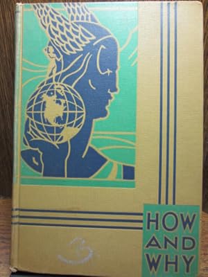 Seller image for THE HOW AND WHY PROGRAM (Travel Unit) for sale by The Book Abyss