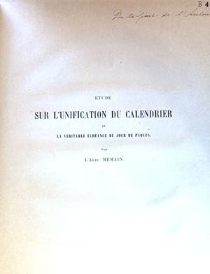 Image du vendeur pour Etude sur l'unification du Calendrier et la veritable echeance du jour de paques; mis en vente par books4less (Versandantiquariat Petra Gros GmbH & Co. KG)