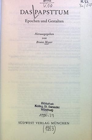Seller image for Das Papsttum : Epochen u. Gestalten. for sale by books4less (Versandantiquariat Petra Gros GmbH & Co. KG)