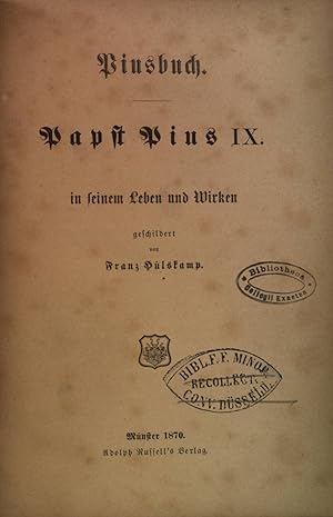 Imagen del vendedor de Papst Pius IX - in seinem Leben und Wirken. a la venta por books4less (Versandantiquariat Petra Gros GmbH & Co. KG)
