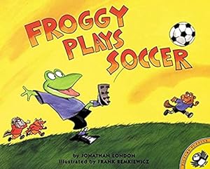 Imagen del vendedor de Froggy Plays Soccer a la venta por Reliant Bookstore