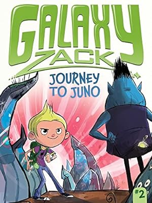 Seller image for Journey to Juno (2) (Galaxy Zack) for sale by Reliant Bookstore