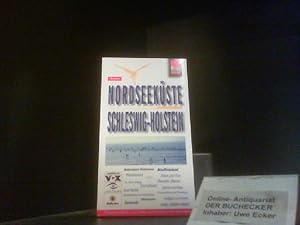 Bild des Verkufers fr Nordseekste Schleswig-Holstein : [Urlaubshandbuch zum Erleben und Entdecken der Nordseekste Schleswig-Holsteins]. Reise-Know-how : Nordsee; Urlaubshandbuch zum Verkauf von Der Buchecker