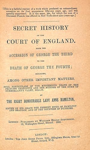 Seller image for Secret History of the Court of England: From the Accession of George the Third to the Death of George the Fourth for sale by WeBuyBooks