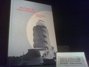 Bild des Verkufers fr Ein Turm fr Albert Einstein : Potsdam, das Licht und die Erforschung des Himmels ; [Begleitbuch zur Ausstellung Ein Turm fr Albert Einstein. Potsdam, das Licht und die Erforschung des Himmels ; eine Ausstellung des Hauses der Brandenburgisch-Preuischen Geschichte ; Ort Potsdam, Kutschstall Am Neuen Markt, Dauer 19. Mrz bis 26. Juni 2005]. hrsg. von Hans Wilderotter im Auftr. des Hauses der Brandenburgisch-Preuischen Geschichte zum Verkauf von Der Buchecker