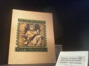 Seller image for Germanentum : Wie unsere Vter Christen geworden sind von den Rmerkriegen bis zur Herrschaft der deutschen Stmme. [Ernst Weber] / Der deutsche Spielmann ; 23 for sale by Der Buchecker