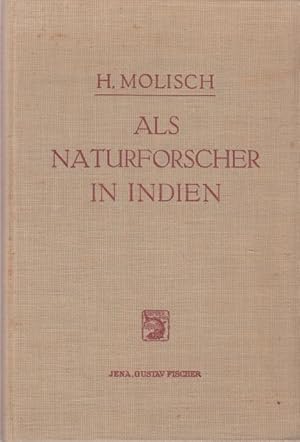 Als Naturforscher in Indien.