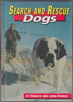 Seller image for Search and Rescue Dogs for sale by HORSE BOOKS PLUS LLC