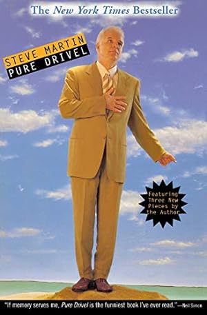 Seller image for Pure Drivel for sale by Reliant Bookstore