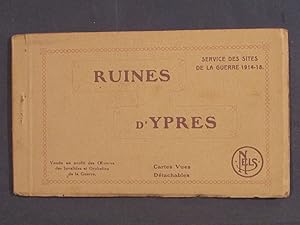 Ruines d'Ypres. Service des sites de la guerre 1914 - 18. Cartes Vues Détachables.