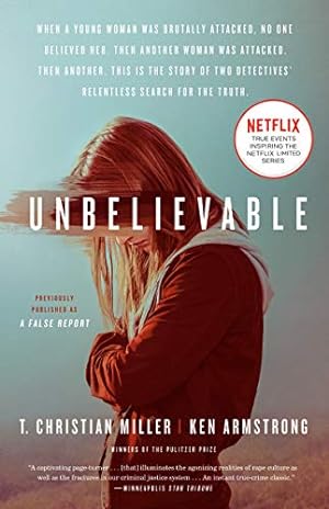 Seller image for Unbelievable (Movie Tie-In): The Story of Two Detectives' Relentless Search for the Truth for sale by Reliant Bookstore