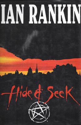 Immagine del venditore per Hide & Seek. A John Rebus Novel. venduto da Berkelouw Rare Books
