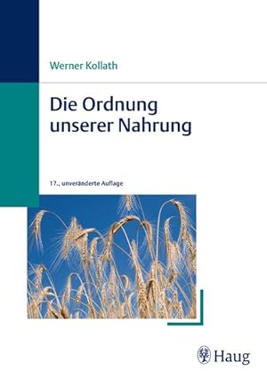 Seller image for Die Ordnung unserer Nahrung for sale by Antiquariat Armebooks