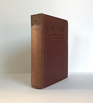Seller image for The Moderns - Essays in Literary Criticism by John Frederick Freeman. 1917 Thomas Y. Crowell, First American Edition, Hardcover with title Page Cancel. Critical Essays on Bernard Shaw, H. G. Wells, Thomas Hardy, Henry James, Joseph Conrad, Robert Bridges,Coventry Patmore, Francis Thompson. OP for sale by Brothertown Books