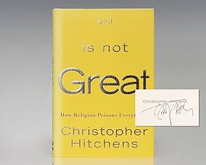 Image du vendeur pour God Is Not Great: How Religion Poisons Everything. mis en vente par Raptis Rare Books