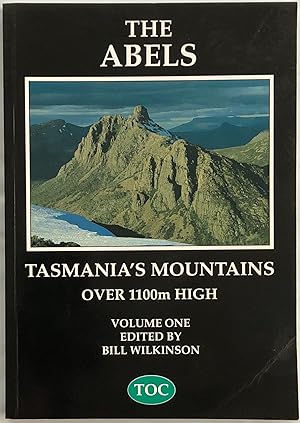 The Abels : a comprehensive guide to Tasmania's mountains over 1100m high. Volume 1, Sections 1 - 5.