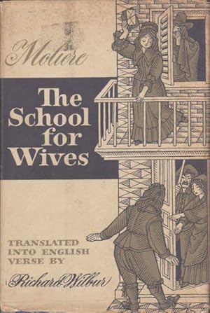 Bild des Verkufers fr The School for Wives: Comedy in Five Acts, 1662 zum Verkauf von Goulds Book Arcade, Sydney