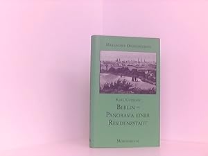 Seller image for Berlin - Panorama einer Residenzstadt (Mrkischer Dichtergarten) for sale by Book Broker