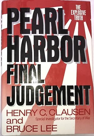 Imagen del vendedor de Pearl Harbour: Final Judgement, 1992, 1st. Edn. With Dust Jacket. Fine. a la venta por Ely Books