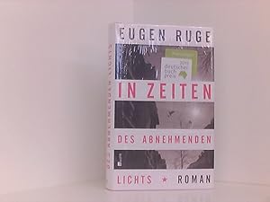 Seller image for In Zeiten des abnehmenden Lichts. Roman einer Familie for sale by Book Broker