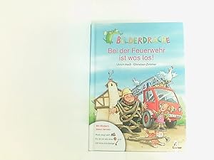 Seller image for Bei der Feuerwehr ist was los for sale by Book Broker