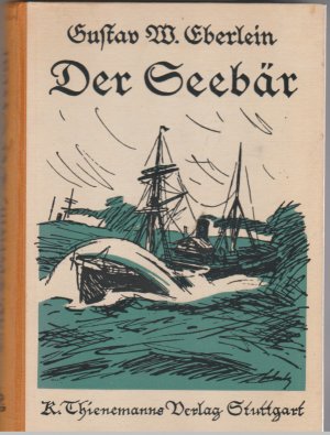 Seller image for Der Seebr. Wulffs weitere Fahrten und Abenteuer for sale by BuchSigel