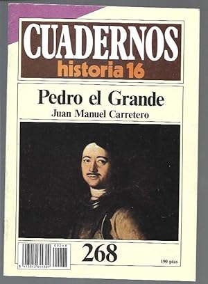 Imagen del vendedor de CUADERNOS HISTORIA 16. NUMERO 268: PEDRO EL GRANDE a la venta por Desvn del Libro / Desvan del Libro, SL