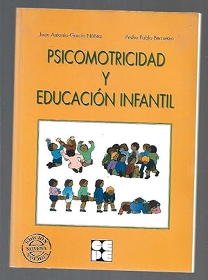 Seller image for PSICOMOTRICIDAD Y EDUCACION INFANTIL for sale by Desvn del Libro / Desvan del Libro, SL