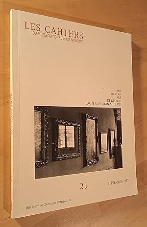 Seller image for Les Cahiers du Muse National d'Art Moderne, N 21 (Septembre 1987). Art de voir, art de dcrire (dans un jardin anglais) for sale by Llibres Bombeta