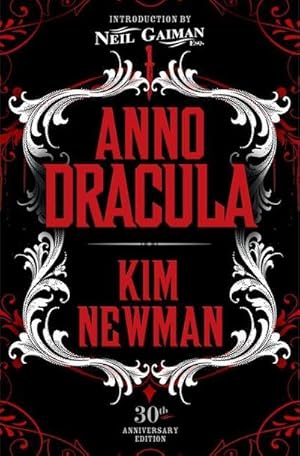Seller image for Anno Dracula Signed 30th Anniversary Edition for sale by BuchWeltWeit Ludwig Meier e.K.