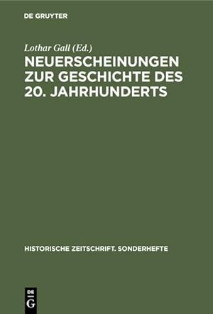 Seller image for Neuerscheinungen zur Geschichte des 20. Jahrhunderts for sale by BuchWeltWeit Ludwig Meier e.K.