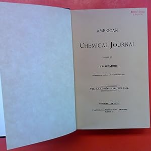 Bild des Verkufers fr American Chemical Journal, VOL. XXXI / January - June 1904 zum Verkauf von biblion2
