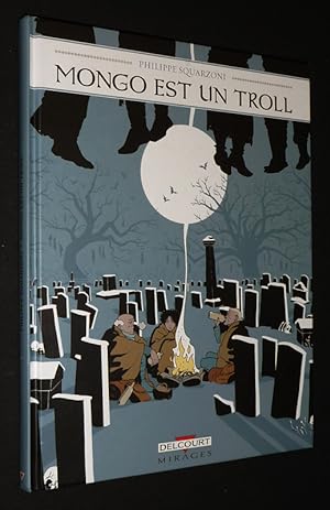 Seller image for Mongo est un troll for sale by Abraxas-libris