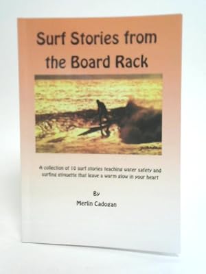 Bild des Verkufers fr Surf Stories From the Board Rack zum Verkauf von World of Rare Books