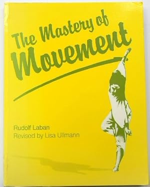 Image du vendeur pour The Mastery of Movement mis en vente par PsychoBabel & Skoob Books