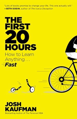 Seller image for First 20 Hours : How to Learn Anything. Fast for sale by GreatBookPrices