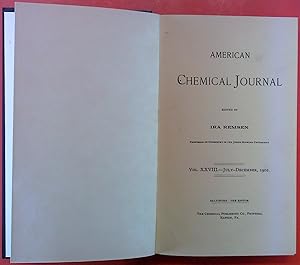 Bild des Verkufers fr American Chemical Journal, VOL. XXVIII / July - December 1902 zum Verkauf von biblion2