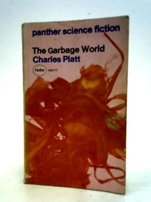 Bild des Verkufers fr The Garbage World zum Verkauf von World of Rare Books