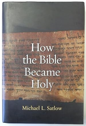 Immagine del venditore per How the Bible Became Holy venduto da PsychoBabel & Skoob Books