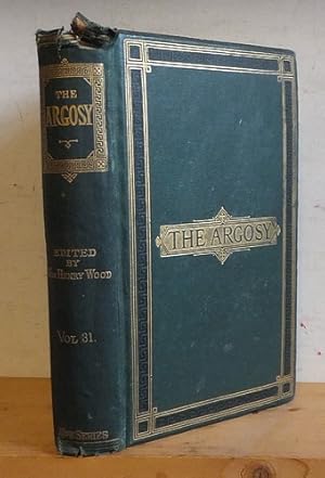 Immagine del venditore per The Argosy, Volume XXXI (31), January - June 1881 venduto da Richard Beaton