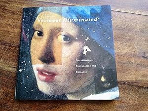 Vermeer Illuminated: Conservation, Restoration and Research