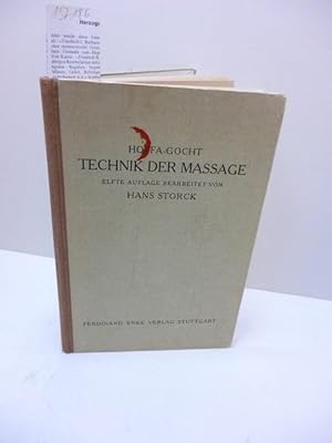 Bild des Verkufers fr Technik der Massage. Bear. von Dr. Hand Storck zum Verkauf von Allguer Online Antiquariat