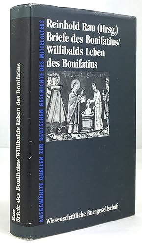 Immagine del venditore per Briefe des Bonifatius. Willibalds Leben des Bonifatius. Nebst einigen zeitgenssischen Dokumenten. Unter Bentzung der bersetzungen von M. Tangl und Ph. H. Kalb neu bearbeitet. 3., unvernderte Auflage. venduto da Antiquariat Heiner Henke