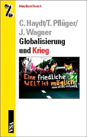 Seller image for Globalisierung und Krieg (AttacBasis Texte) for sale by Gerald Wollermann